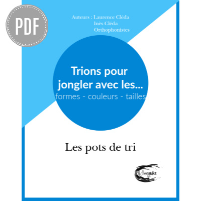 PDF — TRIONS POUR JONGLER AVEC LES FORMES — LES POTS DE TRI