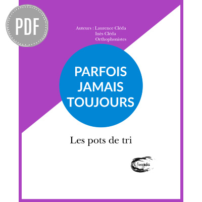 PDF — PARFOIS, JAMAIS, TOUJOURS | LES POTS DE TRI