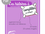 PDF — LES HISTOIRES A COMPLETER EN IMAGES