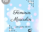 PDF — FEMININ-MASCULIN | LES POTS DE TRI